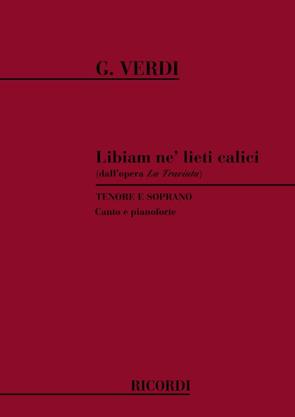 La Traviata: Libiam Ne' Lieti Calici